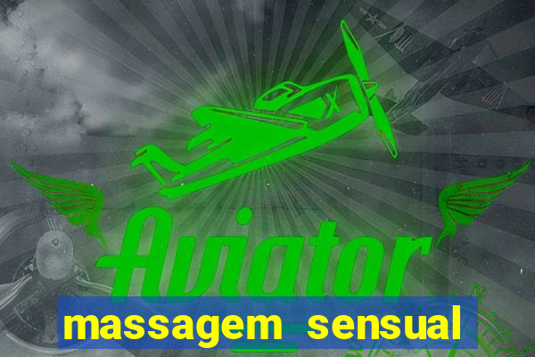 massagem sensual porto alegre